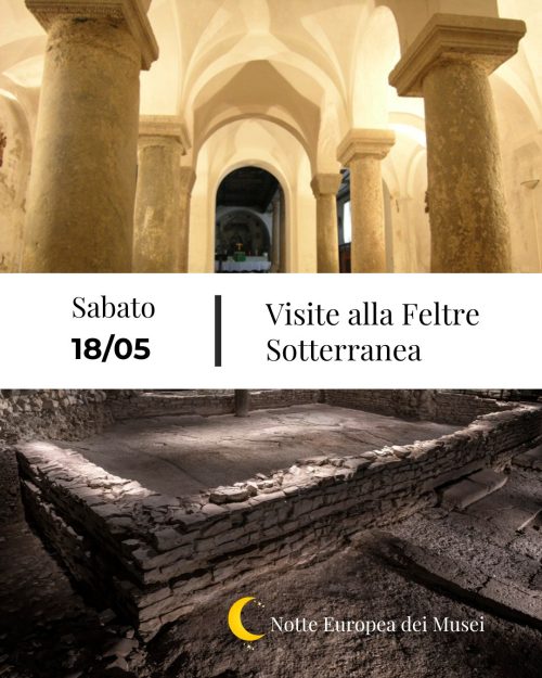 Notte Europea 2026 Feltre Sotterranea